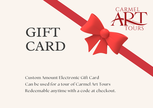 Carmel Art Tours E-Gift Card for You and Your Art Enthusiasts